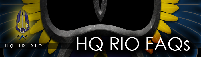 HQ RIO FAQ